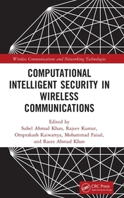 Computational Intelligent Security in Wireless Communications