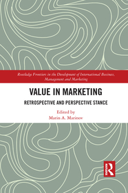 Value in Marketing: Retrospective and Perspective Stance Value in Marketing: Retrospective and Perspective Stance