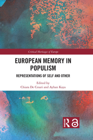 European Memory in Populism: Representations of Self and Other
