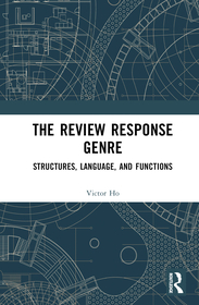 The Review Response Genre: Structures, Language, and Functions The Review Response Genre: Structures, Language, and Functions
