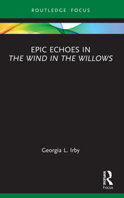 Epic Echoes in The Wind in the Willows Epic Echoes in The Wind in the Willows