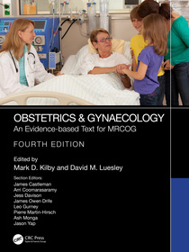 Obstetrics & Gynaecology: An Evidence-based Text for MRCOG