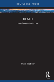 Death: New Trajectories in Law