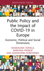 Public Policy and the Impact of COVID-19 in Europe: Economic, Political and Social Dimensions