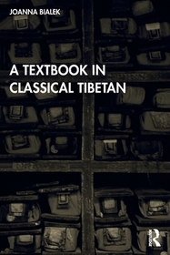 A Textbook in Classical Tibetan A Textbook in Classical Tibetan