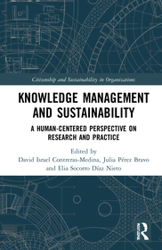 Knowledge Management and Sustainability: A Human-Centered Perspective on Research and Practice Knowledge Management and Sustainability: A Human-Centered Perspective on Research and Practice