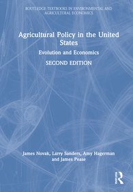 Agricultural Policy in the United States: Evolution and Economics