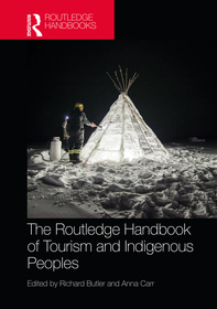 The Routledge Handbook of Tourism and Indigenous Peoples
