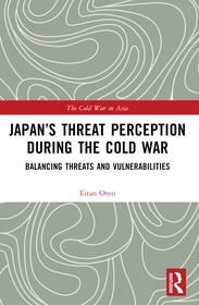 Japan?s Threat Perception during the Cold War: A Psychological Account Japan?s Threat Perception during the Cold War: A Psychological Account