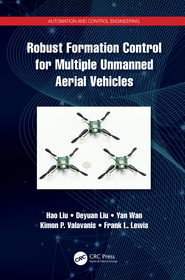 Robust Formation Control for Multiple Unmanned Aerial Vehicles Robust Formation Control for Multiple Unmanned Aerial Vehicles