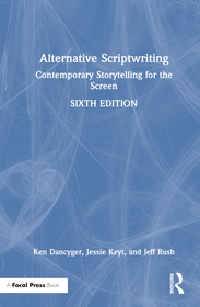 Alternative Scriptwriting: Contemporary Storytelling for the Screen