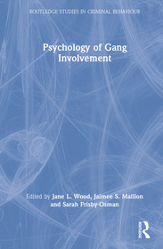 Psychology of Gang Involvement