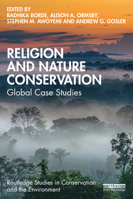 Religion and Nature Conservation: Global Case Studies