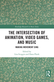 The Intersection of Animation, Video Games, and Music: Making Movement Sing
