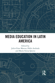 Media Education in Latin America Media Education in Latin America