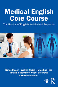 Medical English Core Course: The Basics of English for Medical Purposes
