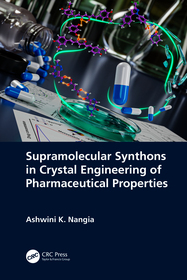 Supramolecular Synthons in Crystal Engineering of Pharmaceutical Properties