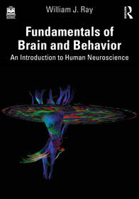 Fundamentals of Brain and Behavior: An Introduction to Human Neuroscience