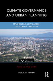 Climate Governance and Urban Planning: Implementing Low-Carbon Development Patterns Climate Governance and Urban Planning: Implementing Low-Carbon Development Patterns