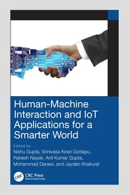 Human-Machine Interaction and IoT Applications for a Smarter World