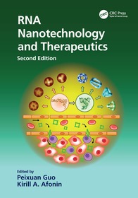 RNA Nanotechnology and Therapeutics RNA Nanotechnology and Therapeutics