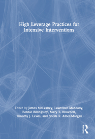 High Leverage Practices for Intensive Interventions High Leverage Practices for Intensive Interventions