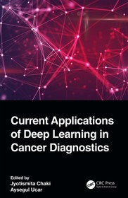 Current Applications of Deep Learning in Cancer Diagnostics