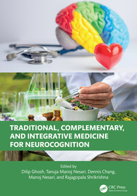 Traditional, Complementary, and Integrative Medicine for Neurocognition