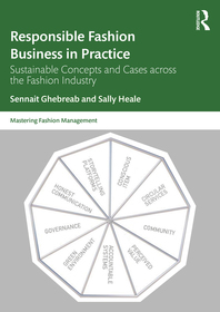 Responsible Fashion Business in Practice: Sustainable Concepts and Cases across the Fashion Industry