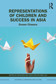 Representations of Children and Success in Asia: Dream Chasers