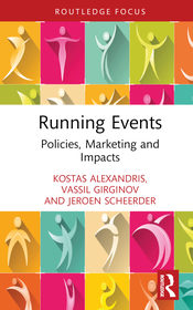 Running Events: Policies, Marketing and Impacts Running Events: Policies, Marketing and Impacts