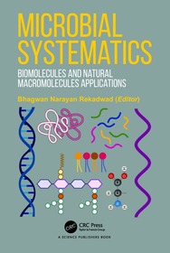Microbial Systematics: Biomolecules and Natural Macromolecules Applications Microbial Systematics: Biomolecules and Natural Macromolecules Applications