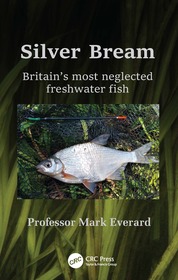 Silver Bream: Britain’s most neglected freshwater fish Silver Bream: Britain’s most neglected freshwater fish