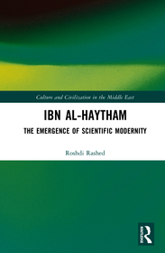 Ibn al-Haytham: The Emergence of Scientific Modernity