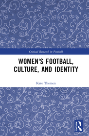 Women's Football, Culture, and Identity