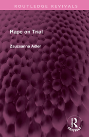 Rape on Trial Rape on Trial