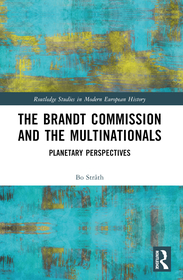 The Brandt Commission and the Multinationals: Planetary Perspectives