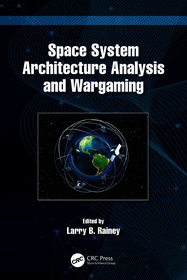 Space System Architecture Analysis and Wargaming