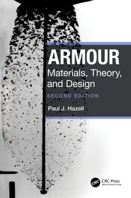 Armour: Materials, Theory, and Design Armour: Materials, Theory, and Design