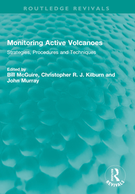 Monitoring Active Volcanoes: Strategies, Procedures and Techniques Monitoring Active Volcanoes: Strategies, Procedures and Techniques