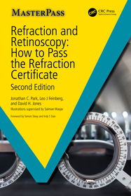 Refraction and Retinoscopy: How to Pass the Refraction Certificate Refraction and Retinoscopy: How to Pass the Refraction Certificate