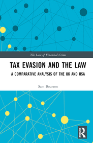 Tax Evasion and the Law: A Comparative Analysis of the UK and USA