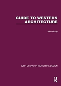 Guide to Western Architecture Guide to Western Architecture