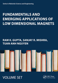 Fundamentals and Emerging Applications of Low Dimensional Magnets: Two Volume Set