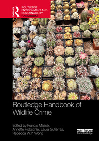 Routledge Handbook of Wildlife Crime Routledge Handbook of Wildlife Crime