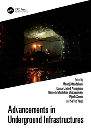Advancements in Underground Infrastructures