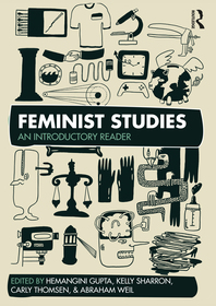 Feminist Studies: An Introductory Reader Feminist Studies: An Introductory Reader