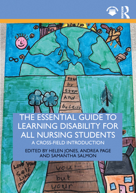 An Essential Guide to Caring for People With a Learning Disability and Autistic People: Enabling a Cross-Field Approach
