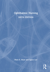 Ophthalmic Nursing Ophthalmic Nursing