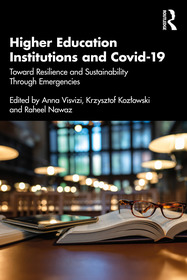 Higher Education Institutions and Covid-19: Toward Resilience and Sustainability Through Emergencies